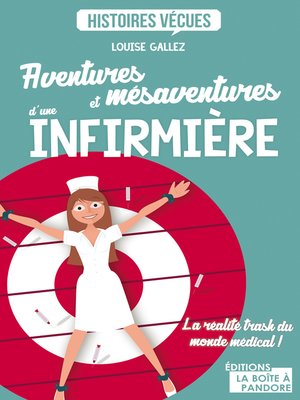 cover image of Aventures et mésaventures d'une infirmière